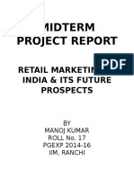 Mid Term Project Report Retail Marketing in India & Its Future Prospects 10 May 2016