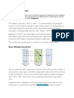 The Multiplexer: Basic Multiplexing Switch