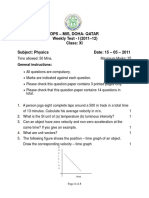 Dps - Mis, Doha-Qatar Weekly Test - I (2011-12) Class: XI Subject: Physics Date: 15 - 05 - 2011