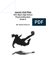 Soccer Unit Plan: W.R. Myers High School Physical Education Grade 9