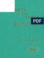 Jeremy Hughes Secrets of The Times Myth and History in Biblical Chronology JSOT Supplement 1990 PDF