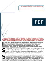 Human Rubbish Production: The Causes Besides The Prevention Ways