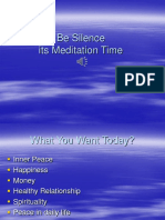 Be Silence Its Meditation Time