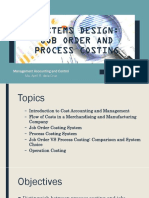 Systems Designs - Job and Process Costing