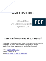 Water Resources: Mehmet Özger Civil Engineering Department Hydraulics Lab