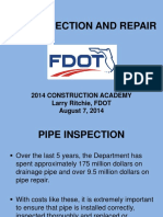 Pipe Inspection and Repair: 2014 Construction Academy Larry Ritchie, FDOT August 7, 2014