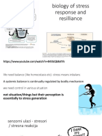 Biology of Stress Response and Resilliance