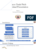 Macro Trade Pitch Individual Presentation: Steven Li Phi Gamma Nu New Member