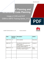 Neighbor Cell Planning and Scrambling Code Planning: Usage of CAN and SCP GSM-to-UMTS Training Series - V1.0