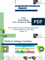 Medium Voltage Induction Motor Protection and Diagnostics: Yi Du Pinjia Zhang Prof. Thomas G. Habetler