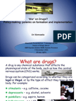 War' On Drugs? Policy-Making: Polemic On Formation and Implementation