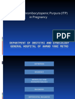 Idiophatic Thrombocytopenic Purpura (ITP) in Pregnancy