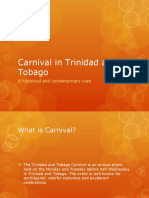 Carnival in T+T