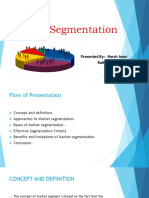 Market Segmentation: Presented By:-Harsh Inani Roll No.: - 18014 G.H.P.I.B.M