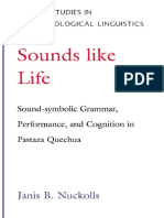 [Oxford Studies in Anthropological Linguistics, 2] Janis B. Nuckolls - Sounds Like Life_ Sound-Symbolic Grammar, Performance, and Cognition in Pastaza Quechua (Oxford Studies in Anthropological Linguistics, 2) (199.pdf