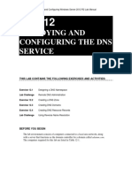 Deploying and Configuring The Dns Service: This Lab Contains The Following Exercises and Activities