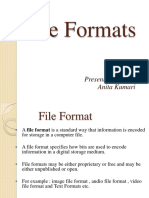 File Formats: Presented By: Anita Kumari