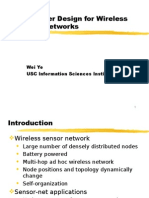 MAC Layer Design For Wireless Sensor Networks: Wei Ye USC Information Sciences Institute