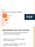 Activity Based Costing: By: Aditi Balbir