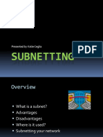 Subnetting: Presented by Katie Ceglia