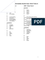 Pre-Intermediate Answer Keys: Short Tests A: UNIT 1 Short Test 1 UNIT 1 Short Test 2