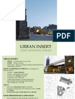 Urban Insert: Lund Cathderal Forum