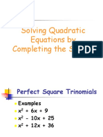 Solving Quadratic Equations by Completing The Square