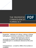 The Properties and Consequences of Human Act