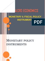 Macro Economics: Monetary & Fiscal Policy Instruments