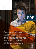 Considerations, Best Practices and Requirements For A Virtualised Mobile Network