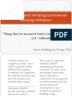 Controlling and Verifying Commercial Building Infiltration: "Things That Are Measured Tend To Improve." (J.K. Galbraith)