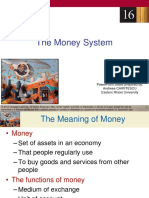 The Money System: Powerpoint Slides Prepared By: Andreea Chiritescu Eastern Illinois University