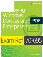 Exam Ref 70-695 Deploying Windows Devices and Enterprise Apps (MCSE) First Edition