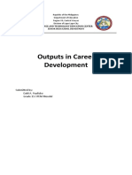 Outputs in Career Development: Submitted By: Dahl A. Paalisbo Grade 11-STEM Mendel