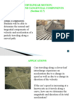 Curvilinear Motion: Normal and Tangential Components (Section 12.7)