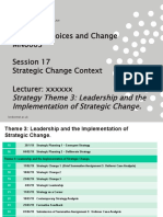 Strategy: Choices and Change MN6003 Session 17 Strategic Change Context Lecturer: XXXXXX