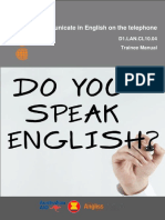 Communicate in English On The Telephone: D1.LAN - CL10.04 Trainee Manual