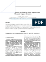 Numerical Analysis of The Breaking Wave Impact On The Monopile Support Structure