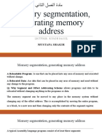 Memory Segmentation, Generating Memory Address: Mustafa Shakir