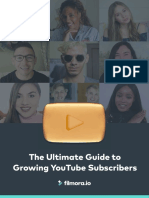 The Ultimate Guide To Growing Youtube Subscribers