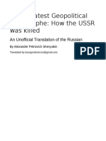 The Greatest Geopolitical Catastrophe - How The USSR Was Killed