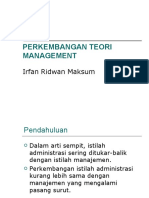 Perkembangan Teori Management: Irfan Ridwan Maksum