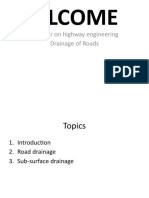 Welcome: Seminar On Highway Engineering Drainage of Roads