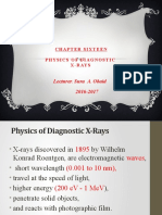 Lecturer. Sura A. Obaid 2016-2017: Chapter Sixteen Physics of Diagnostic X-Rays