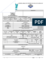 General Walk-In Freezer Cálculo de Carga De: Temperatura Interna Temperatura Externa