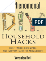 25 Phenomenal Household Hacks