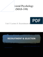 Behavioral Psychology (MAS-108) : Unit 3 Lecture 8: Recruitment & Selection