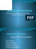 Natural User Interfaces: Natural User Interface Is A Form of Human-Computer Interface or Interaction