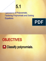 Operations of Polynomials, Factoring Polynomials and Solving Equations