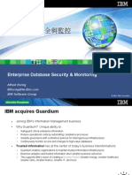 Enterprise Database Security & Monitoring: Alfred Horng IBM Software Group